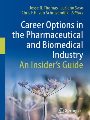 cover image of Career Options in the Pharmaceutical and Biomedical Industry